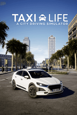 Taxi Life: A City Driving Simulator