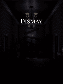 Dismay