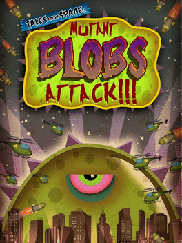 Tales From Space: Mutant Blobs Attack