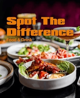 Spot The Difference Food & Drink