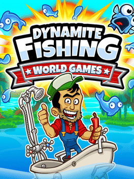 Dynamite Fishing: World Games