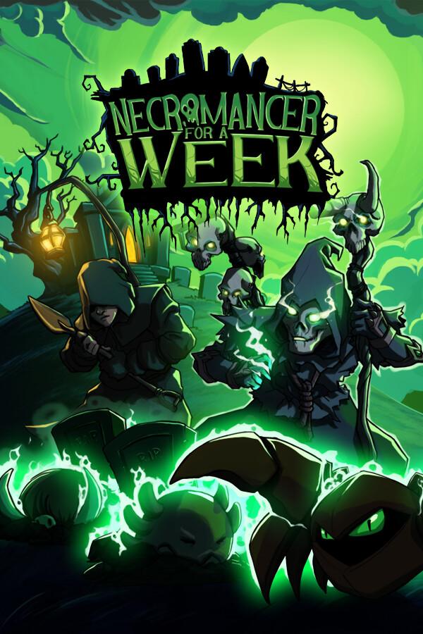 Necromancer For A Week