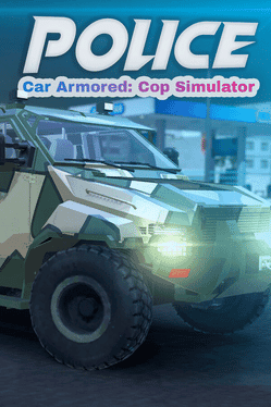 Police Car Armored: Cop Simulator