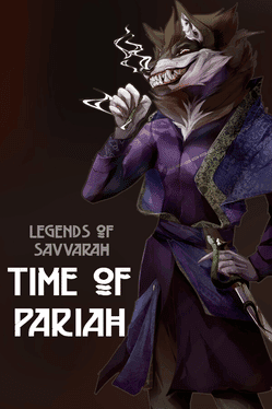 Legends of Savvarah: Time of Pariah