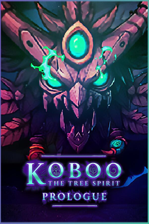 Koboo: The Tree Spirit - Prologue