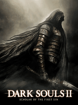 Dark Souls II: Scholar of the First Sin