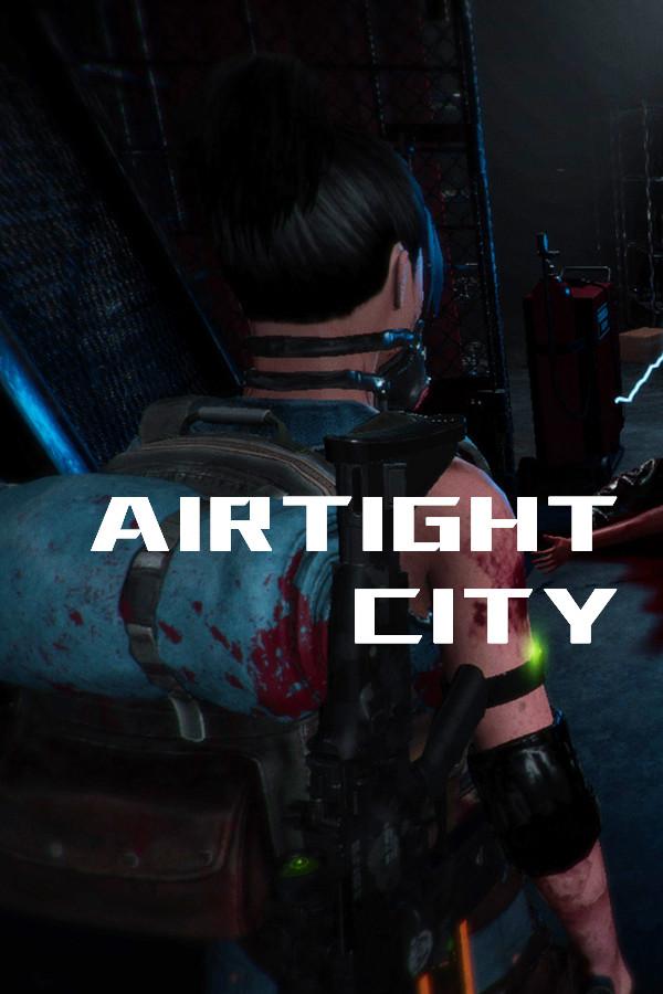 Airtight City 密闭之城1.0