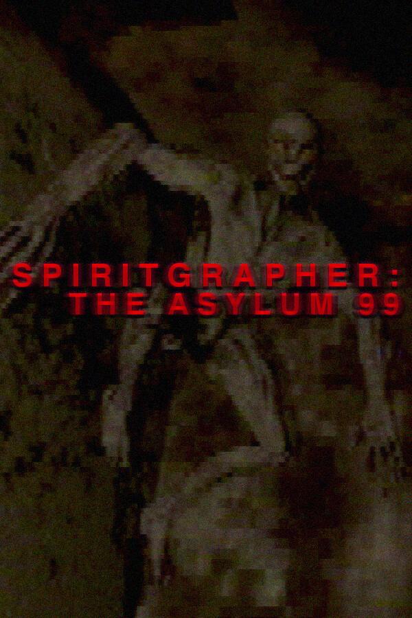 SPIRITGRAPHER: THE ASYLUM 99