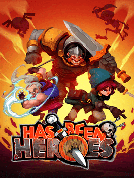 Has-Been Heroes